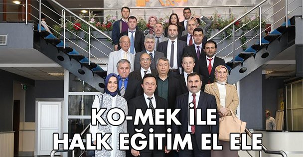 KO-MEK ile Halk Eğitim El Ele