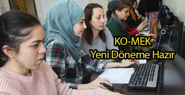KO-MEK Yeni Döneme Hazır