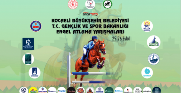 Kocaeli Atlı Spor Kulübü Manejinde Gençlik ve Spor Bakanlığı Engel Atlama Yarışmaları 25-26 Eylülde