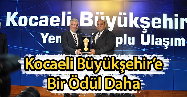 Kocaeli Büyükşehir'e Bir Ödül Daha