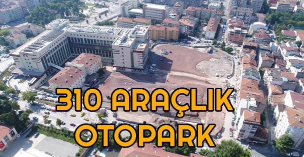 Kocaeli Devlet Hastanesi'ne 310 araçlık otopark