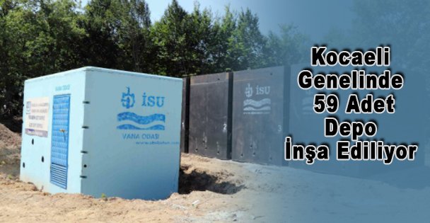 Kocaeli Genelinde 59 Adet Depo İnşa Ediliyor