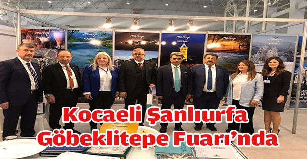 Kocaeli Şanlıurfa  Göbeklitepe Fuarı'nda