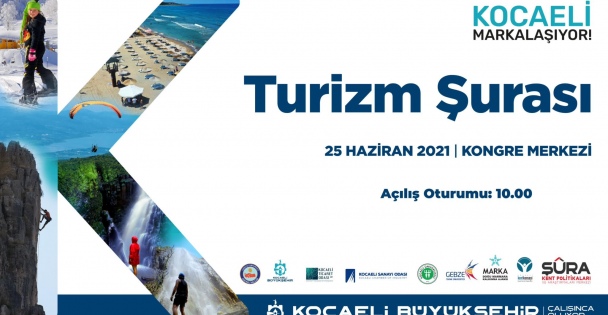 Kocaeli Turizm Şurası ve Çalıştayı 7 başlıkta gerçekleştirilecek