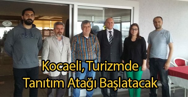Kocaeli, Turizmde Tanıtım Atağı Başlatacak