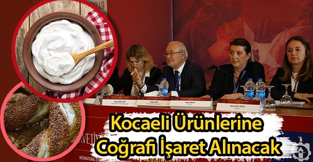 Kocaeli Ürünlerine Coğrafi İşaret Alınacak