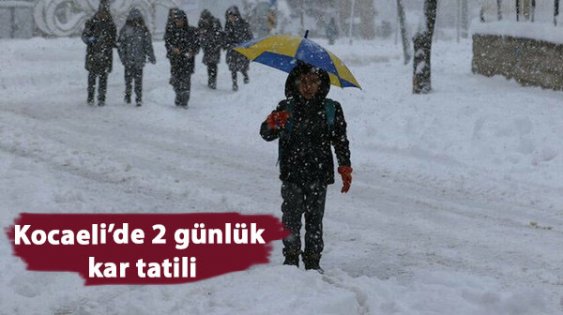 Kocaeli'de 2 günlük kar tatili