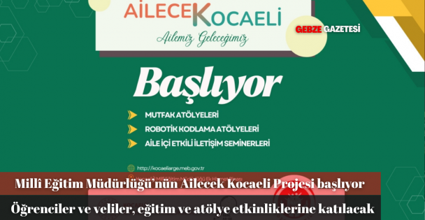 Kocaelide Ailecek Kocaeli Projesi Başlıyor