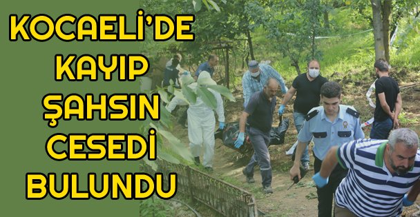 Kocaeli'de Kayıp Şahsın Cesedi Bulundu