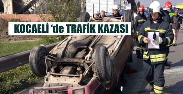 Kocaeli'de Trafik Kazası !