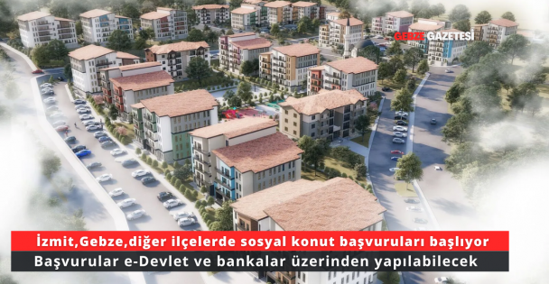 Kocaeli'de Yüzyılın Konut Projesi Başvuruları Başlıyor