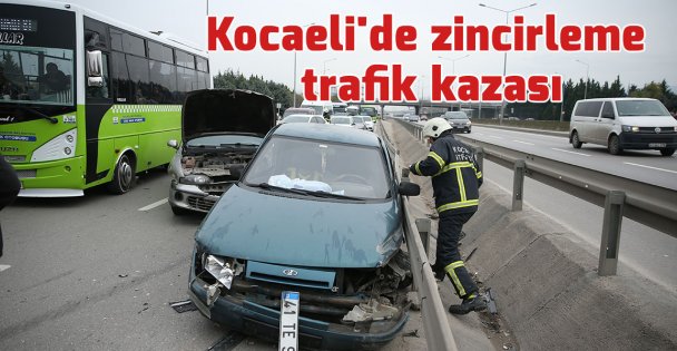 Kocaeli'de zincirleme trafik kazası