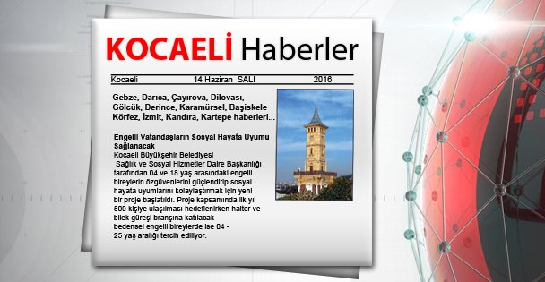 KOCAELİ'DEN HABERLER