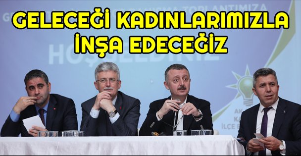 'Kocaeli'nin geleceğini kadınlarımızla birlikte inşa edeceğiz”