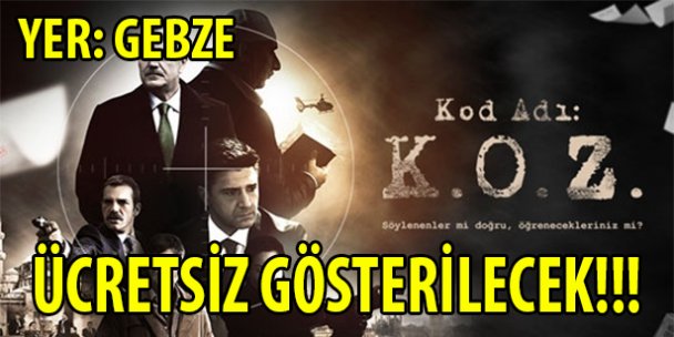 Kod Adı: K.O.Z ücretsiz gösterilecek