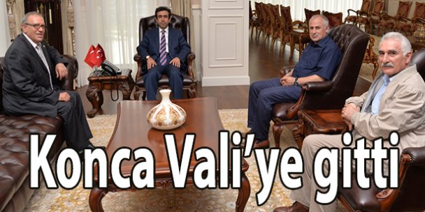 Konca Vali'ye gitti