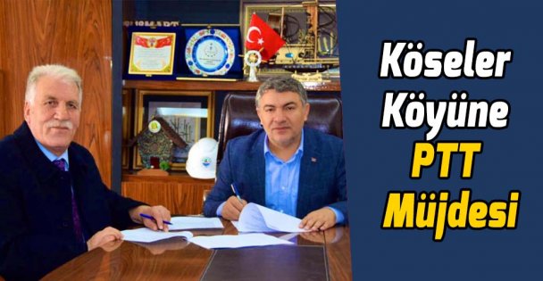Köseler Köyüne PTT Müjdesi