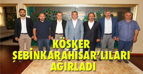 Köşker Şebinkarahisarlıları ağırladı!