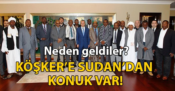 Köşker'e Sudanlı konuklar!