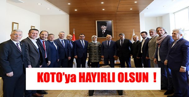 KOTO'ya hayırlı olsun