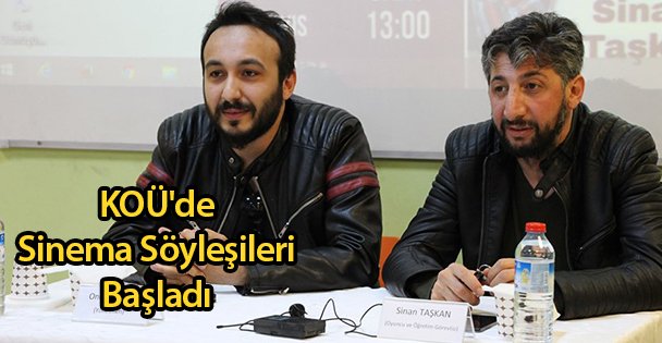 KOÜ'de Sinema Söyleşileri Başladı