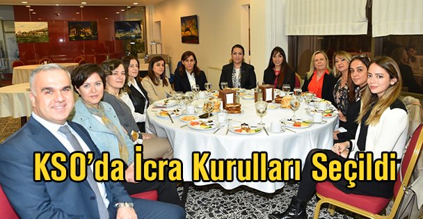 KSO'da İcra Kurulları Seçildi