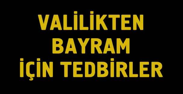 Kurban Bayramı tedbirleri