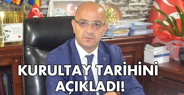 Kurultay tarihini açıkladı!