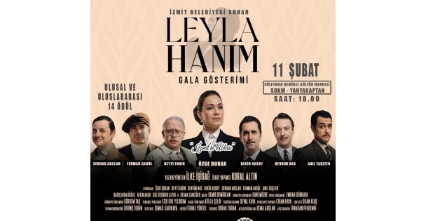 Leyla Hanım Belgesel Filminin Galasına Son 2 Gün