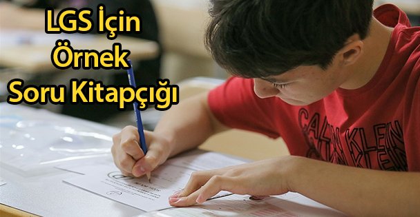 LGS İçin Örnek Soru Kitapçığı