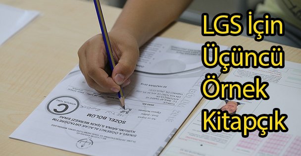 LGS İçin Üçüncü Örnek Kitapçık