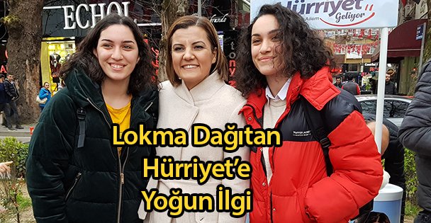 Lokma Dağıtan Hürriyet'e Yoğun İlgi