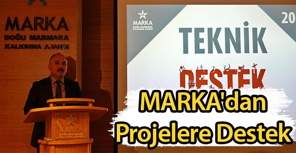 MARKA'dan Projelere Destek