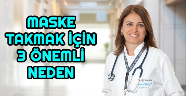 Maske takmak için 3 önemli neden