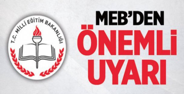 MEB Uyardı!