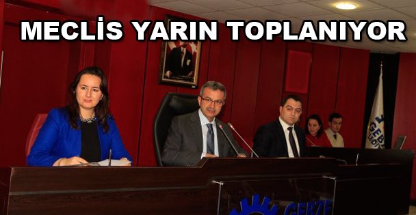 Meclis yarın toplanıyor