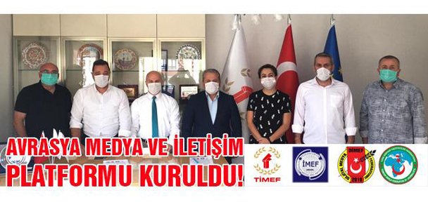MEDYA VE İLETİŞİM PLATFORMU KURULDU