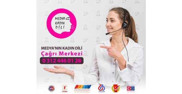 MEDYA'NIN KADIN DİLİ ÇAĞRI MERKEZİ KURULDU
