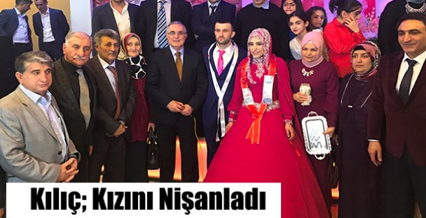 Mehmet Kılıç Kızını Nişanladı!