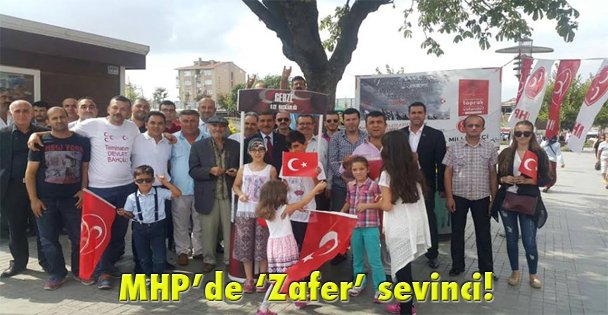 MHP'de ‘Zafer' sevinci!