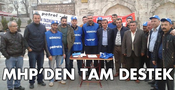 MHP'den tam destek!