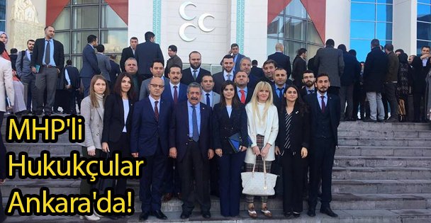 MHP'li Hukukçular Ankara'da!