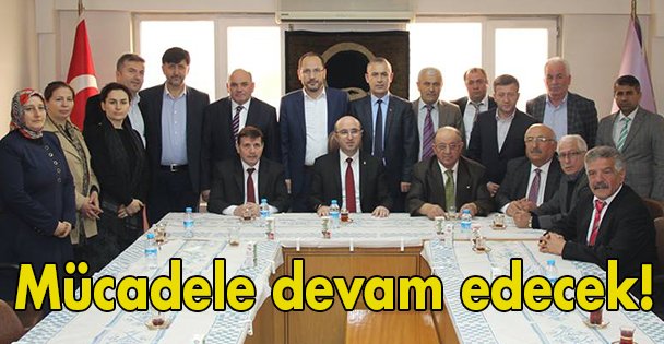 Mücadele devam edecek!