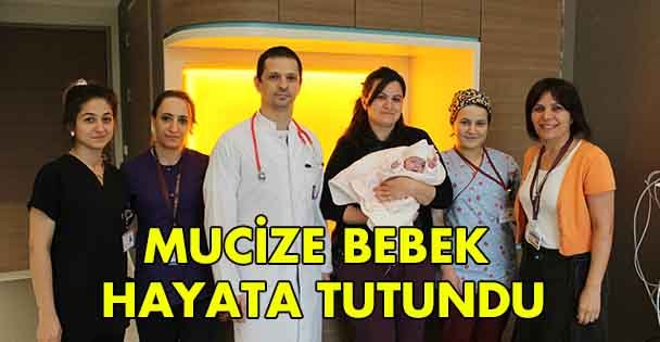 Mucize bebek hayata tutundu!