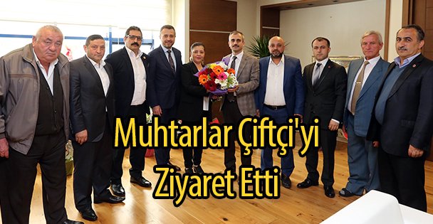 Muhtarlar Çiftçi'yi Ziyaret Etti