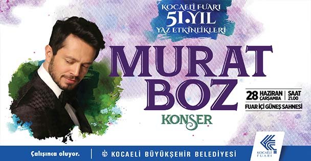 Murat Boz Kocaeli'ye Geliyor