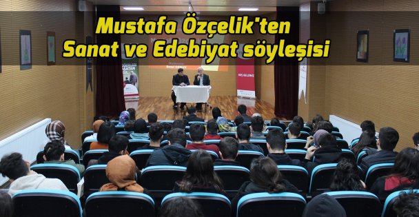 Mustafa Özçelik'ten Sanat ve Edebiyat söyleşisi