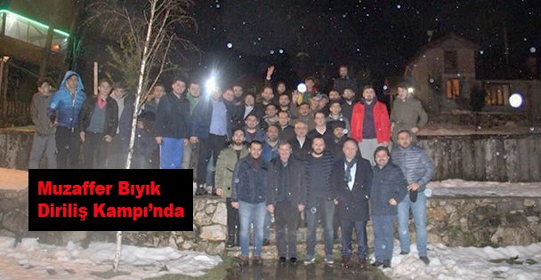 Muzaffer  Bıyık, Diriliş Kampı'nda