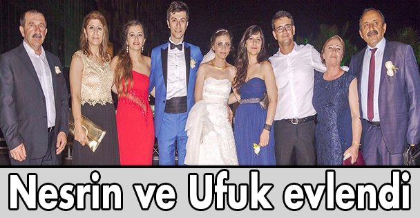 Nesrin ve Ufuk evlendi