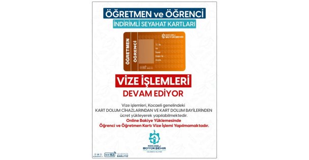 Öğretmen ve öğrencilerin indirimli seyahat kartları vize işlemleri sürüyor